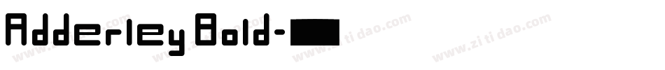Adderley Bold字体转换